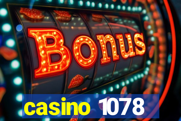 casino 1078